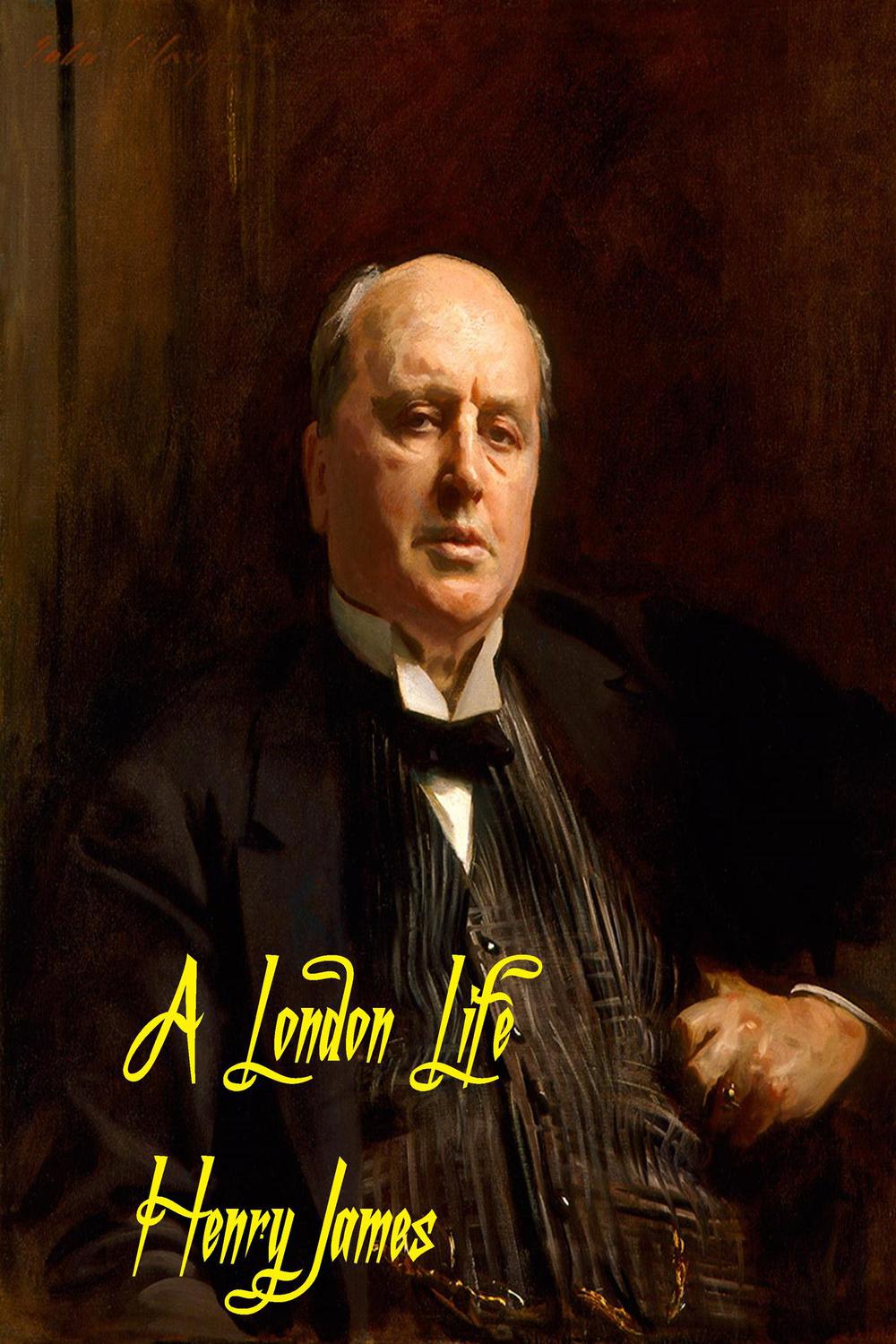 A London Life - Henry James,,