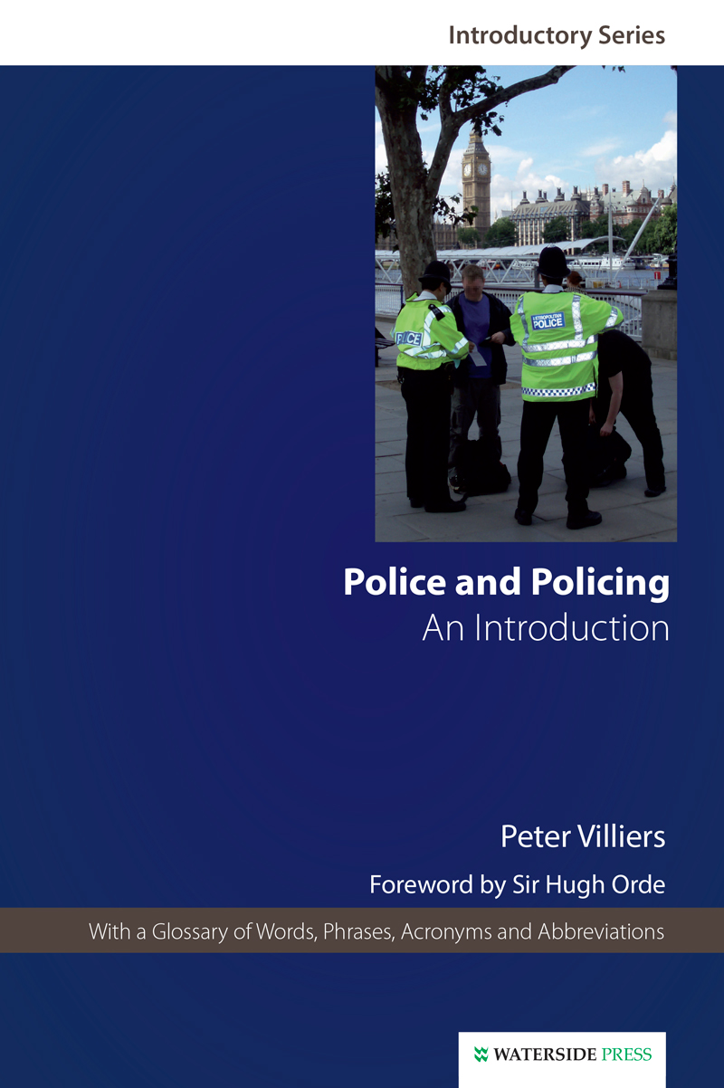 Police and Policing - Villiers, Peter