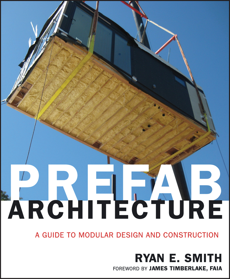Prefab Architecture - Ryan E. Smith