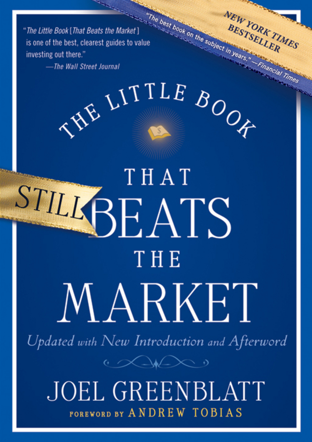 The Little Book That Still Beats the Market - Joel Greenblatt,,