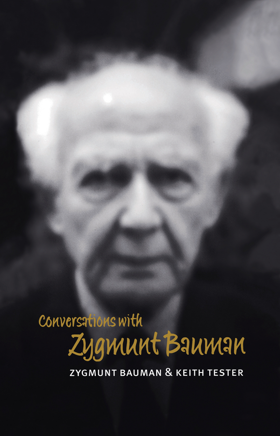 Conversations with Zygmunt Bauman - Zygmunt Bauman, Keith Tester