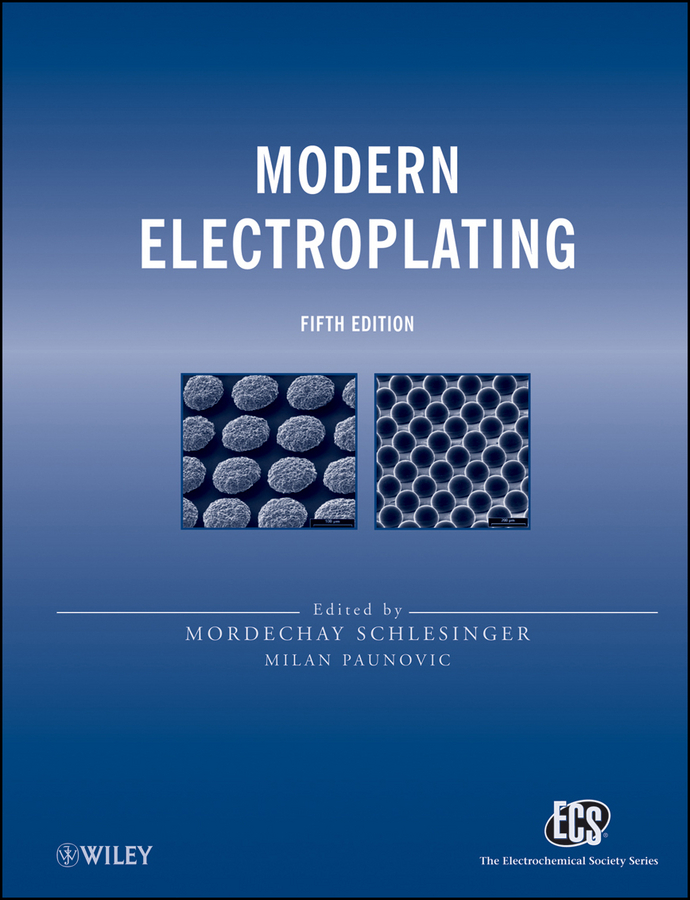 Modern Electroplating - Mordechay Schlesinger, Milan Paunovic