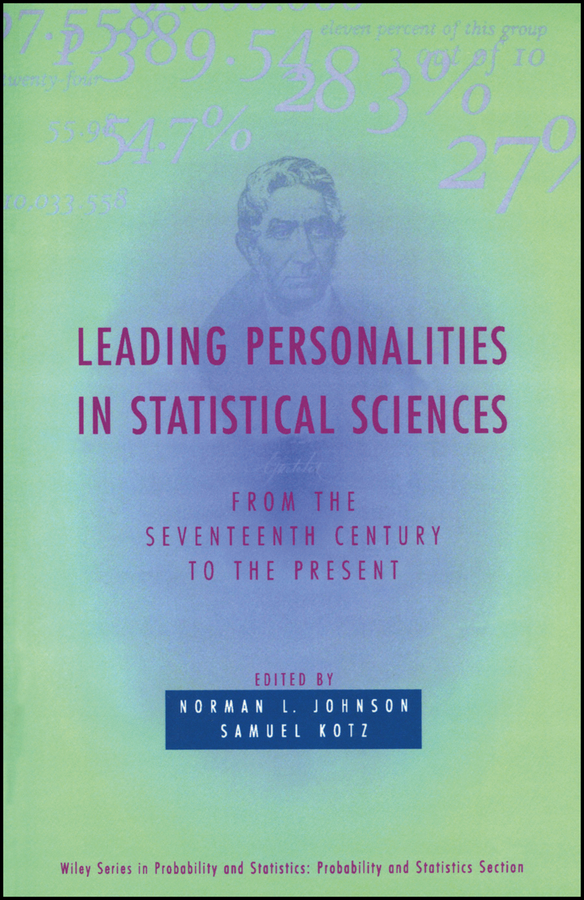 Leading Personalities in Statistical Sciences - Norman L. Johnson, Samuel Kotz