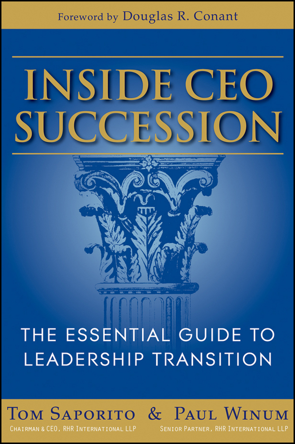 Inside CEO Succession - Thomas J. Saporito, Paul Winum