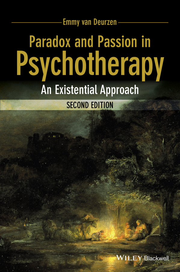 Paradox and Passion in Psychotherapy - Emmy van Deurzen