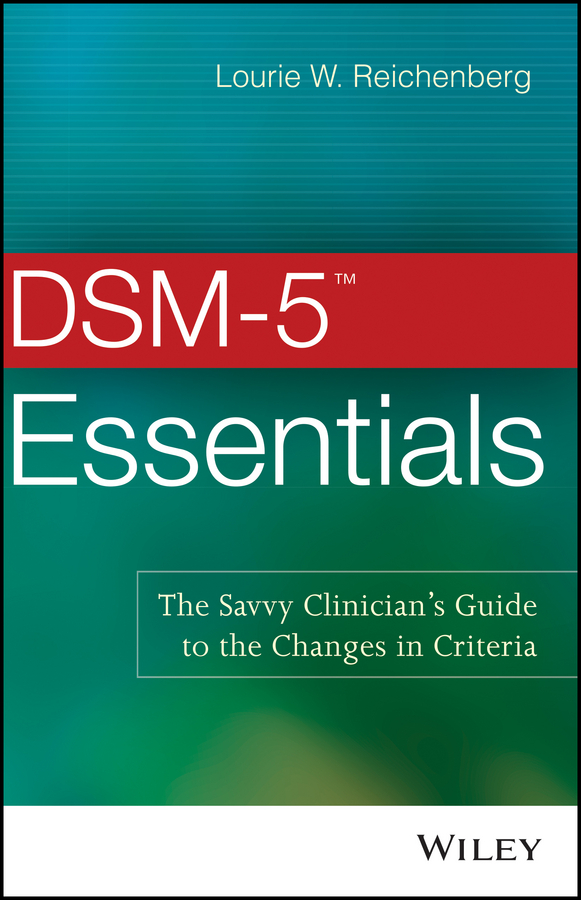 DSM-5 Essentials - Lourie W. Reichenberg