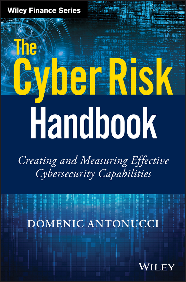 The Cyber Risk Handbook - Domenic Antonucci