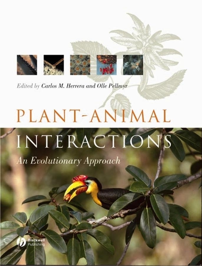 Plant Animal Interactions - Carlos M. Herrera, Olle Pellmyr
