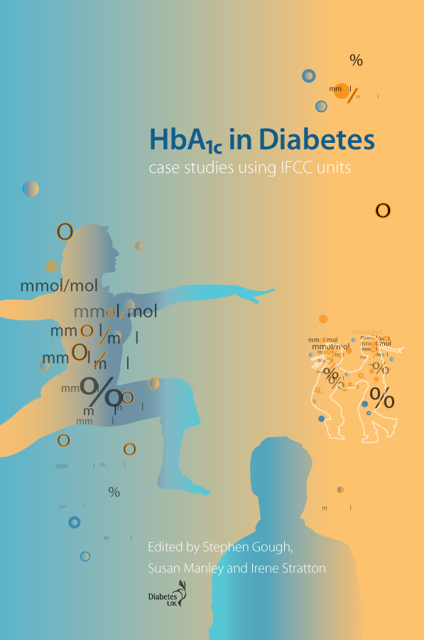 HbA1c in Diabetes - Stephen Gough, Susan Manley, Irene Stratton
