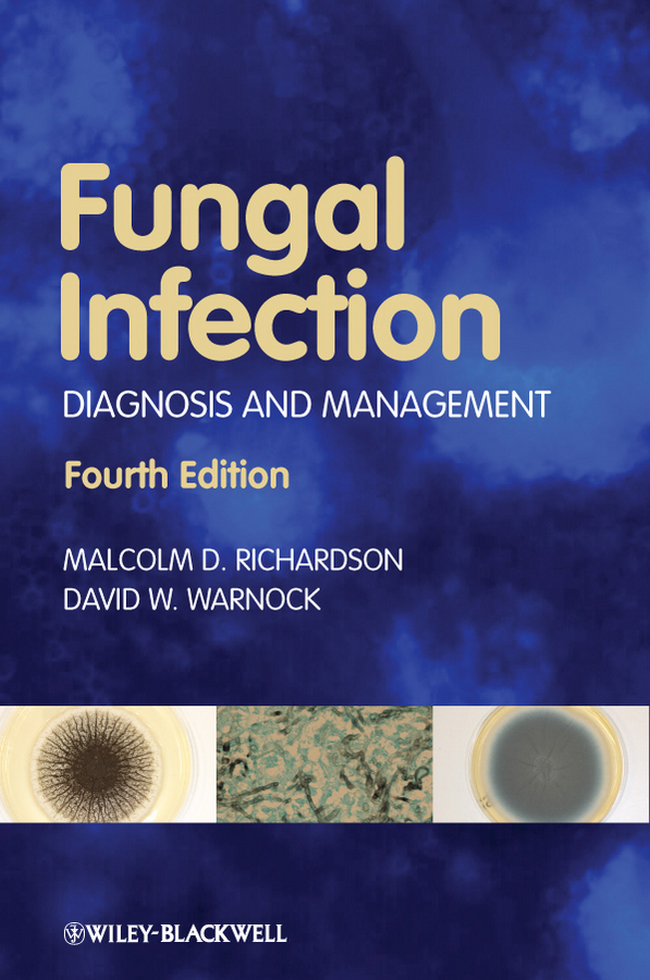 Fungal Infection - Malcolm D. Richardson, David W. Warnock