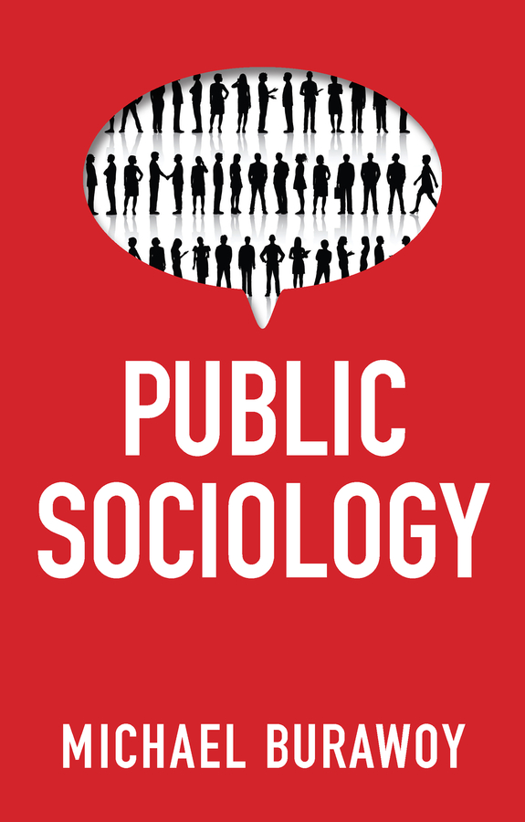 Public Sociology - Michael Burawoy,,