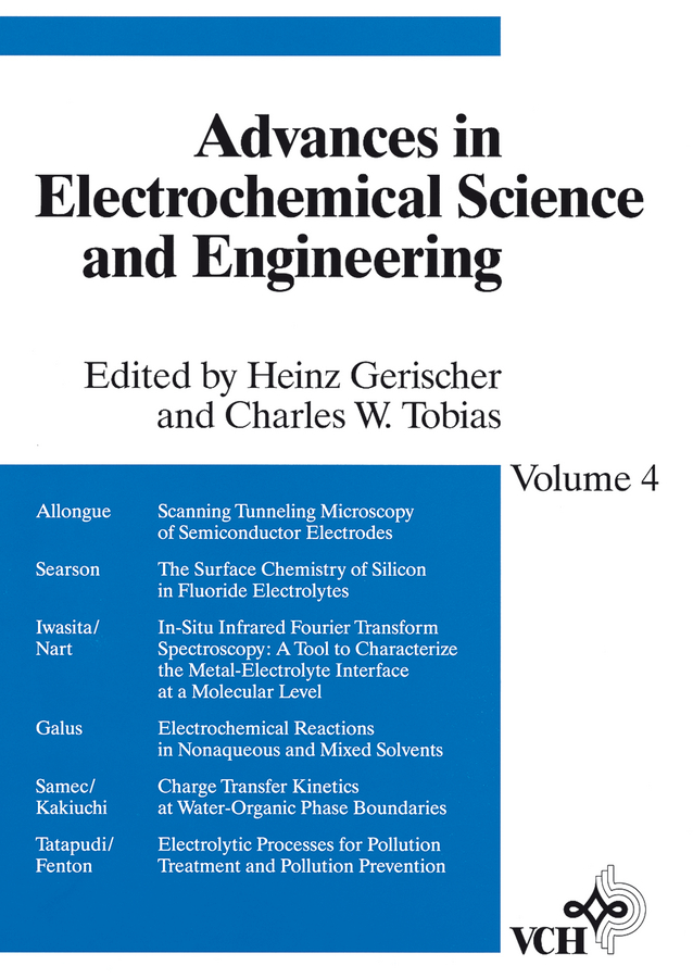 Advances in Electrochemical Science and Engineering, Volume 4 - Richard C. Alkire, Heinz Gerischer, Dieter M. Kolb, Charles W. Tobias