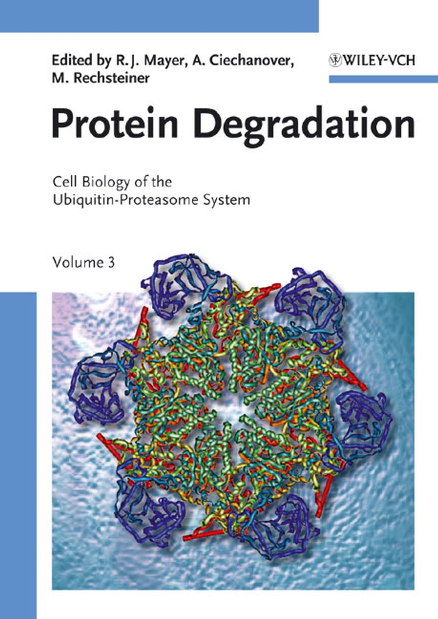 Cell Biology of the Ubiquitin-Proteasome System - R. John Mayer, Aaron J. Ciechanover, Martin Rechsteiner