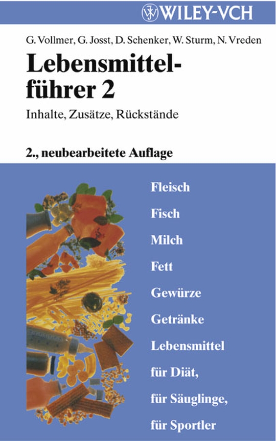 Lebensmittelführer - Günter Vollmer, Gunter Josst, Dieter Schenker, Wolfgang Sturm, Norbert Vreden