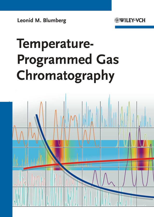 Temperature-Programmed Gas Chromatography - Leonid M. Blumberg