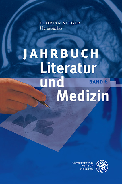 Jahrbuch Literatur und Medizin - Florian Steger