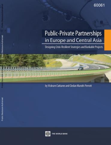 Public-Private Partnerships in Europe and Central Asia - Vickram Cuttaree, Cledan Mandri-Perrott