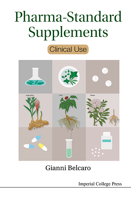 Pharma-standard Supplements: Clinical Use - Gianni Belcaro