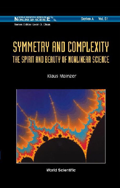 Symmetry And Complexity: The Spirit And Beauty Of Nonlinear Science - Klaus Mainzer,,