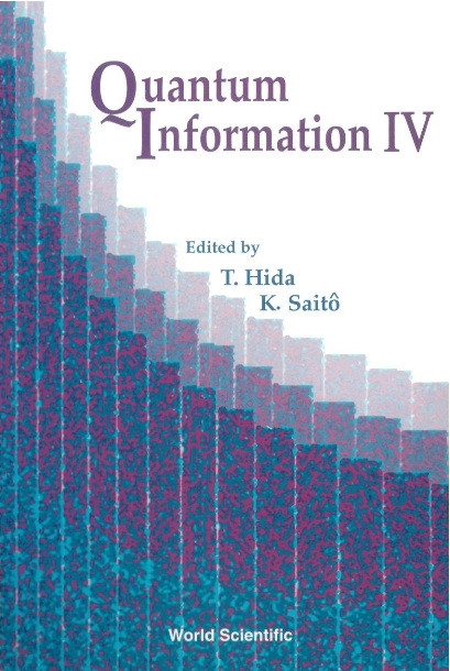 Quantum Information Iv, Proceedings Of The Fourth International Conference - Takeyuki Hida, Kimiaki Saito