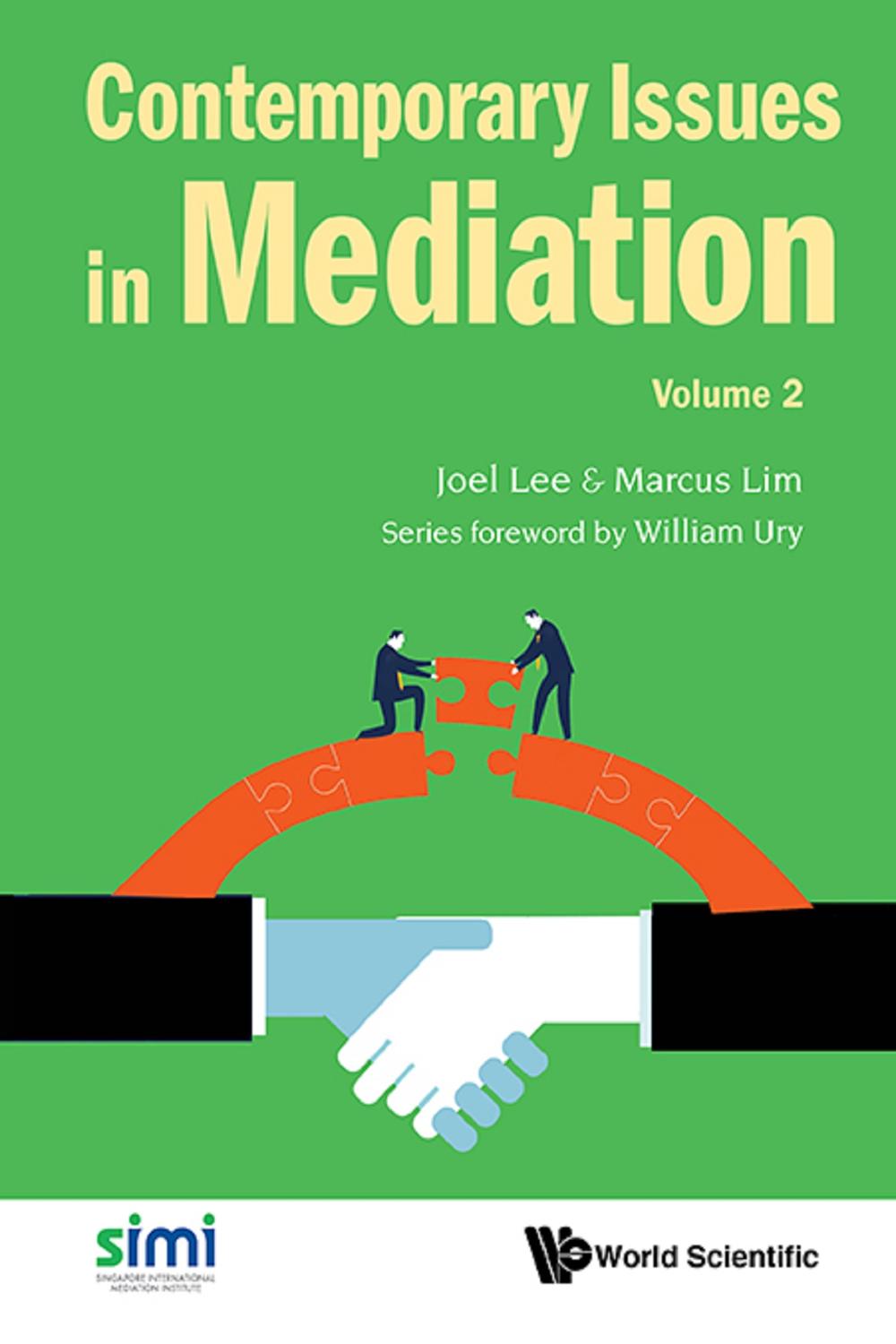 Contemporary Issues In Mediation - Volume 2 - Joel Lee, Marcus Lim