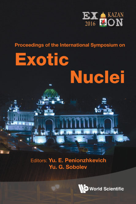 Exotic Nuclei: Exon-2016 - Proceedings Of The International Symposium - Yuri G Sobolev, Yuri Erastovich Penionzhkevich