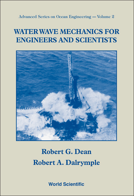 Water Wave Mechanics for Engineers and Scientists - Robert G Dean, Robert A Dalrymple